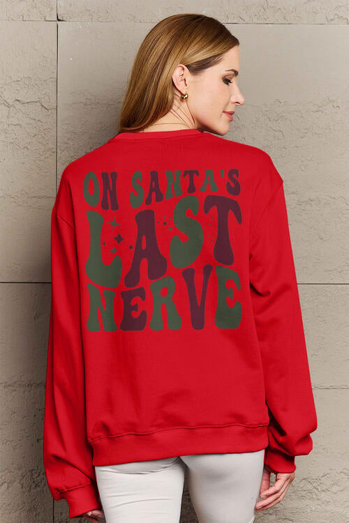 Women's "On Santa's Last Nerve" Graphic Sweatshirt